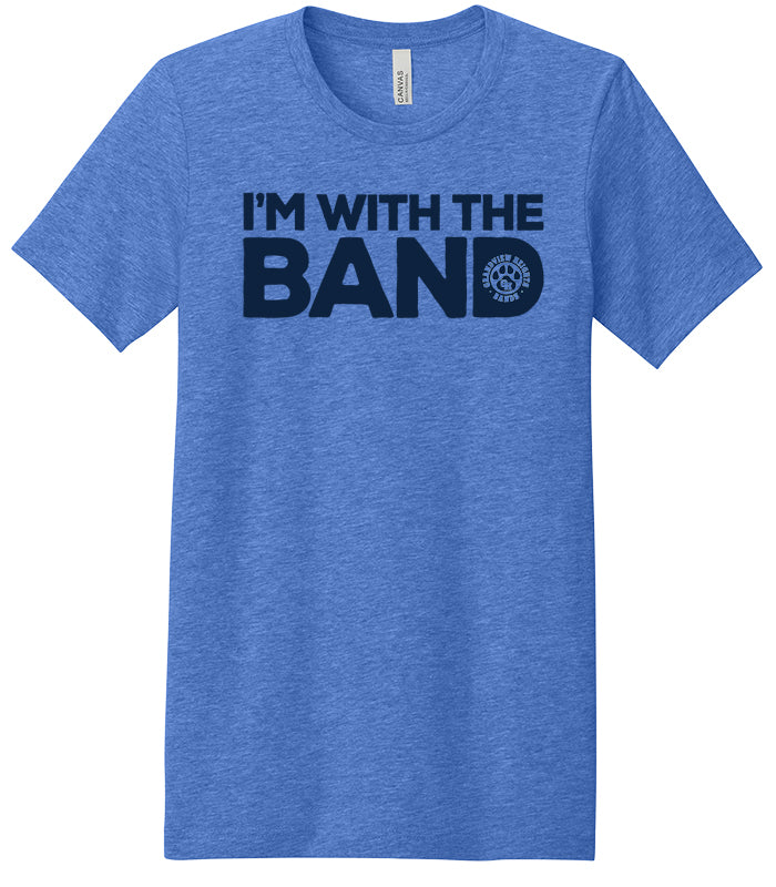 I'm with the Band T-Shirt