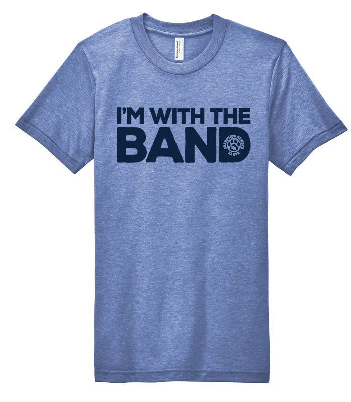 I'm with the Band T-Shirt